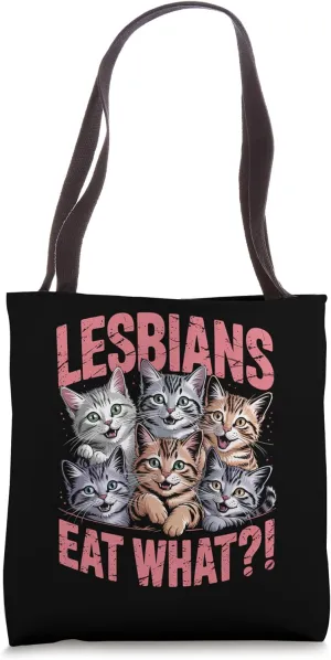 LGBT Pride Month Lesbian | Lesbians Eat What Cute Cat Humor Tote Bag